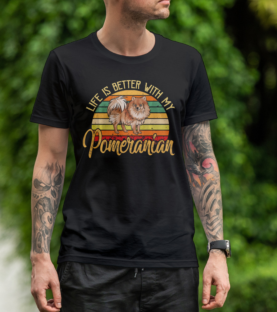 Life Is Better With My Pomeranian Vintage Retro Stripes T-Shirt