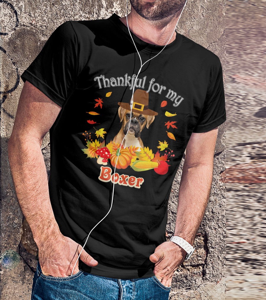 Thankful For My Boxer Dog Pilgrim Hat Autumn Leaves Pumpkin Corn T-Shirt