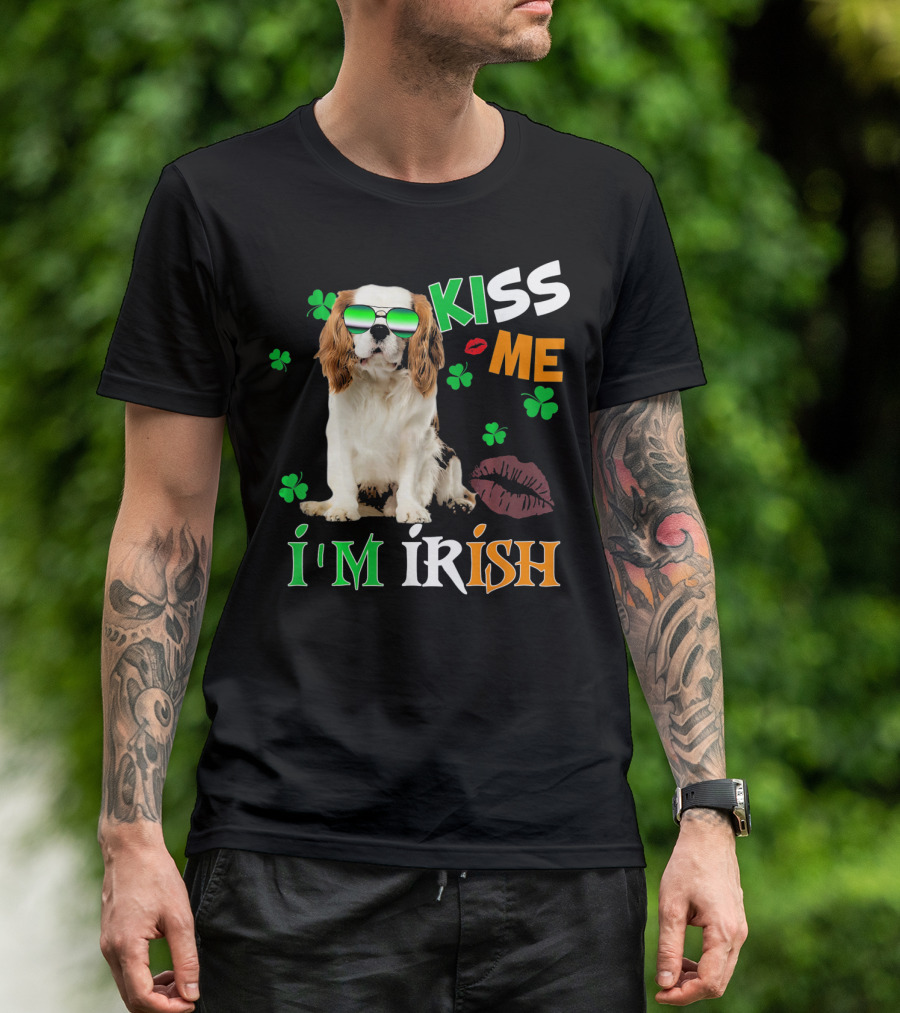 Kiss Me I'm Irish Cavalier Kin With Shamrocks And Sunglasses T-Shirt