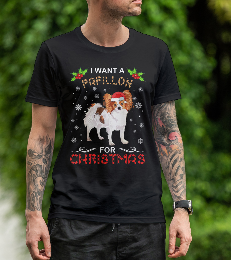 I Want A Papillon For Christmas With Santa Hat And Snowflakes T-Shirt