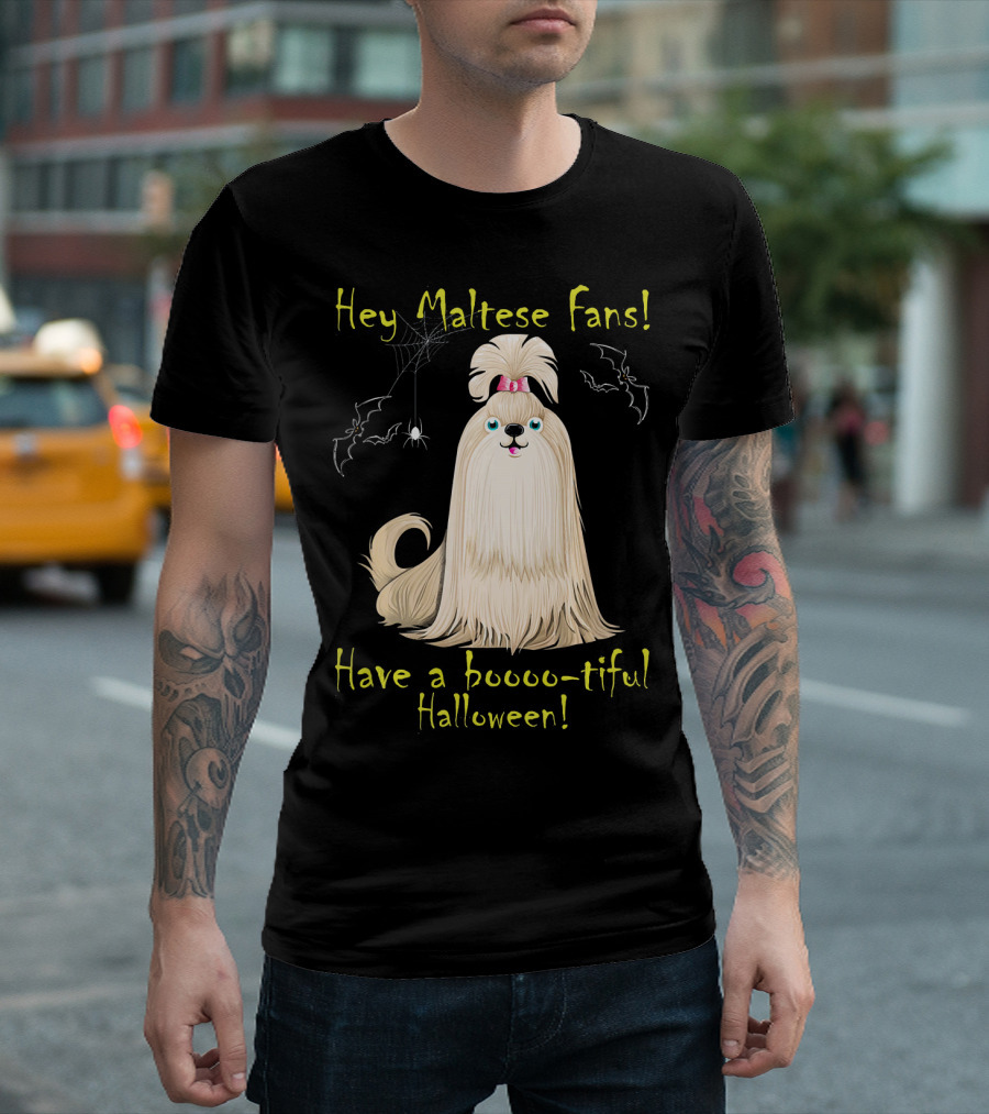 Hey Maltese Fans Have a Boooootiful Halloween with Dog and Spiderweb Bats T-Shirt