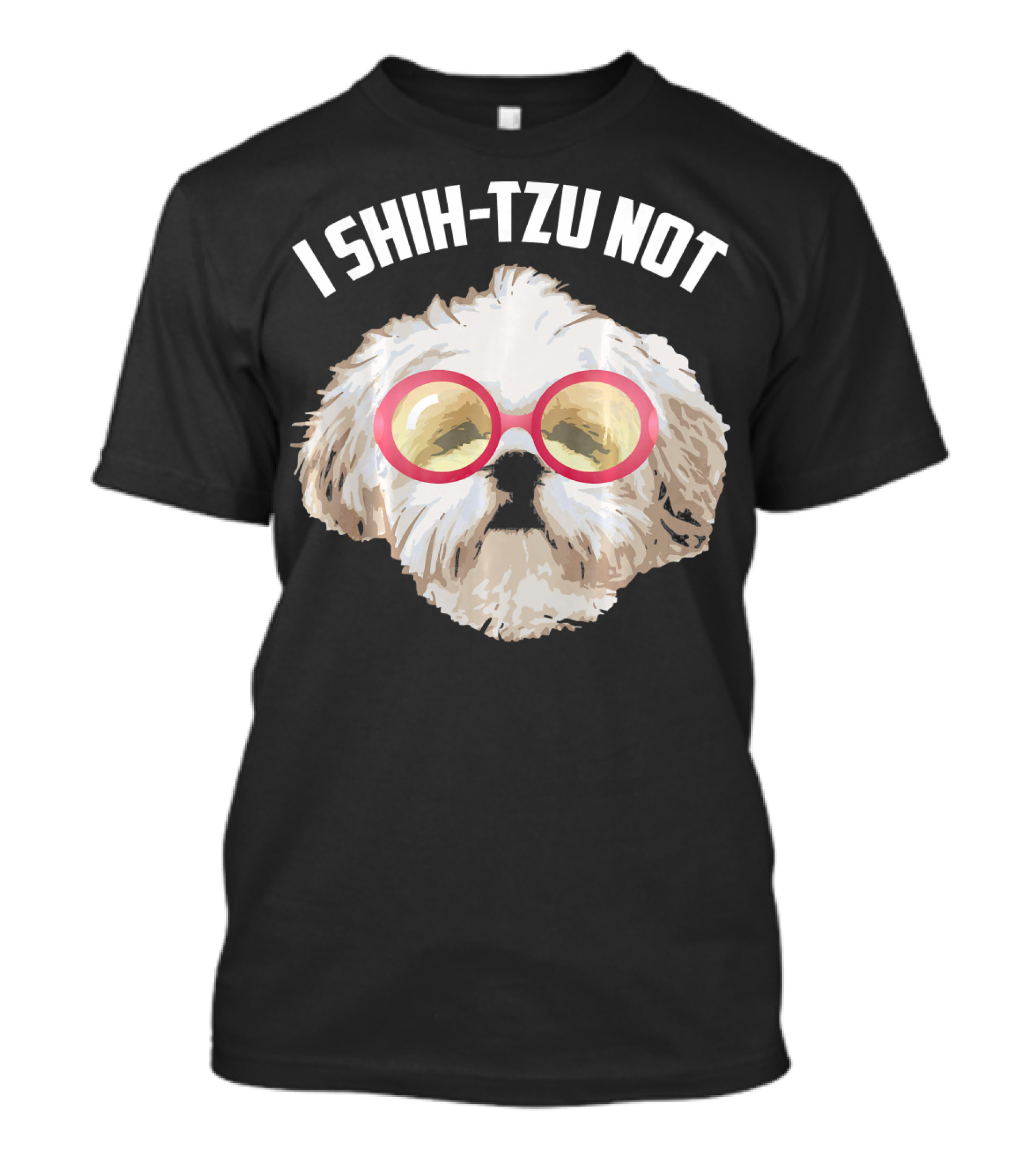 I Shih Tzu Not Cool Adorable Dog With Stylish Glasses T-Shirt