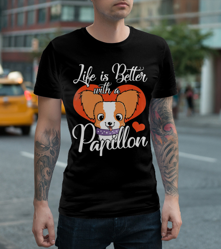 Life is Better with a Papillon Heart and Cute Dog T-Shirt