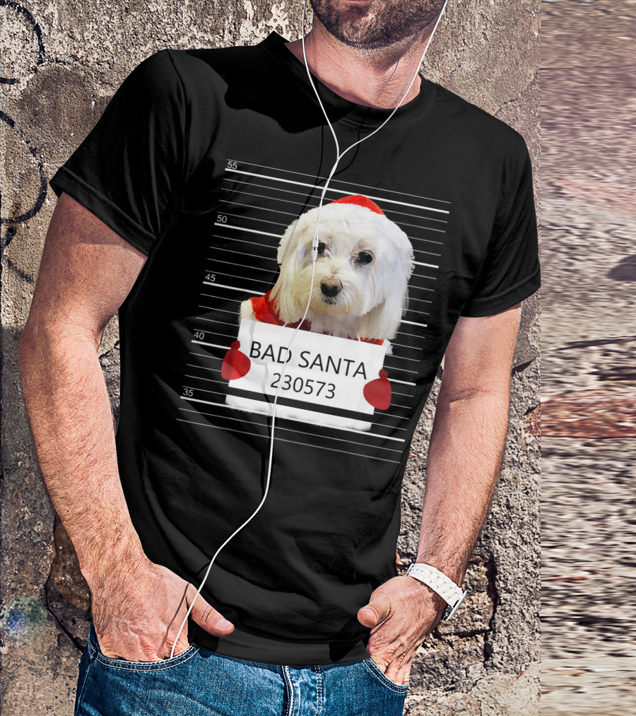 Maltese Bad Santa 230573 Christmas Costume Mugshot T-Shirt