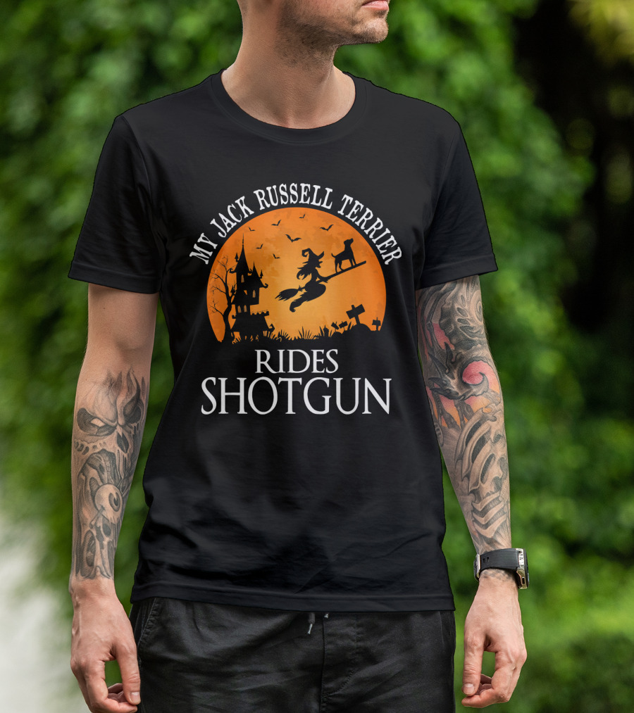 My Jack Russell Terrier Rides Shotgun Halloween Witch Scene T-Shirt