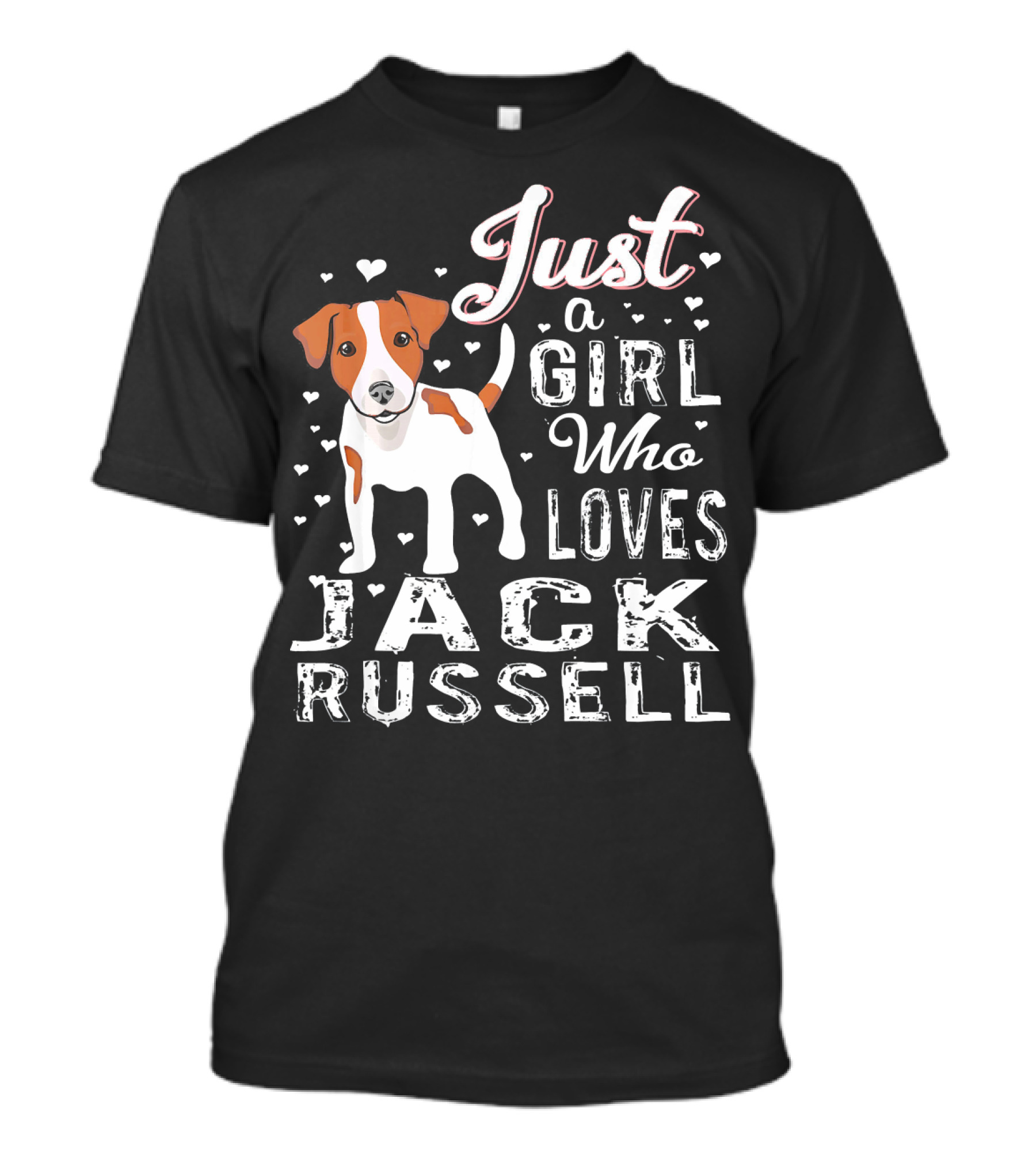 Just A Girl Who Loves Jack Russell With Heart Accents T-Shirt