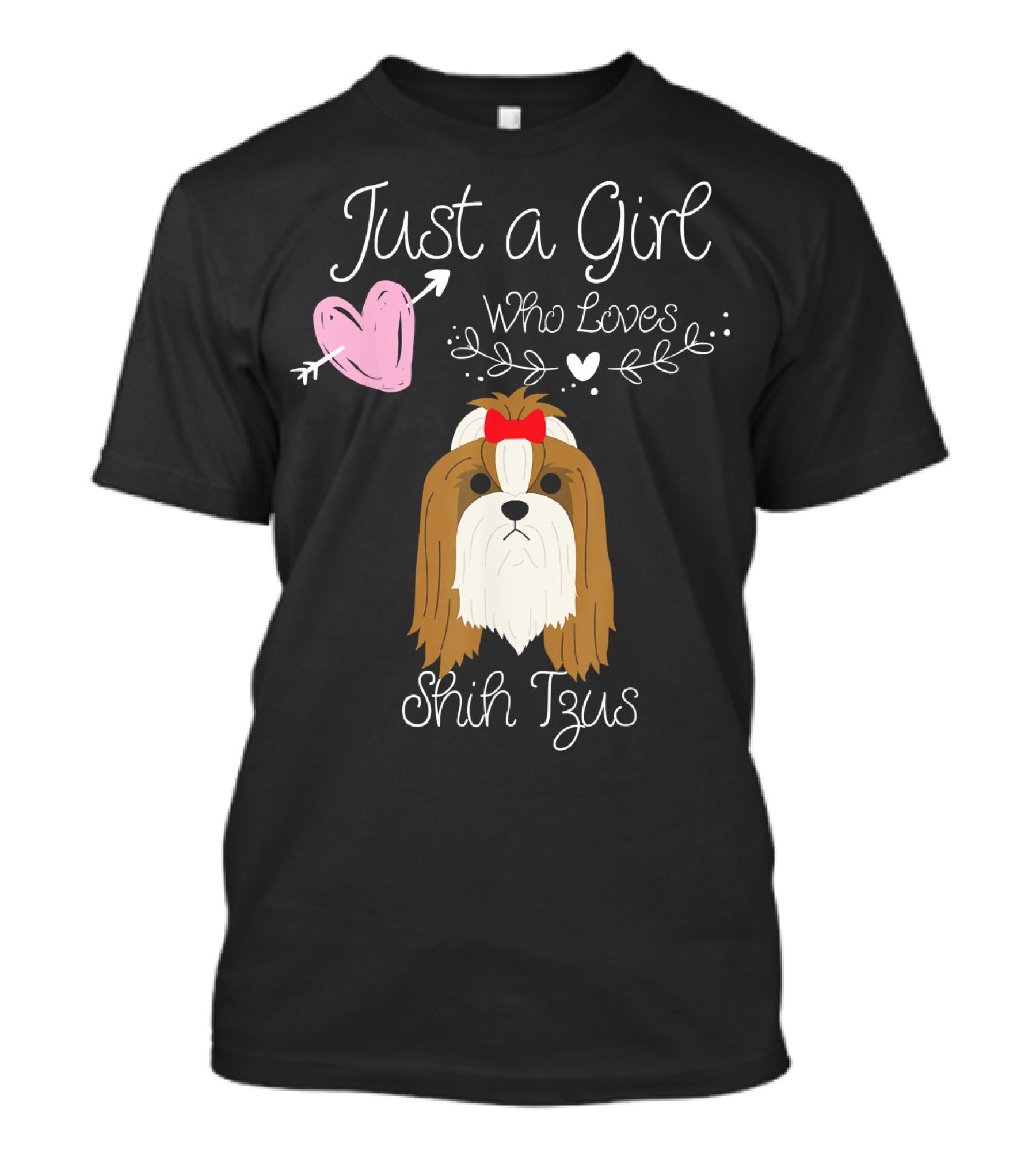 Just A Girl Who Loves Shih Tzus With Heart And Bow T-Shirt