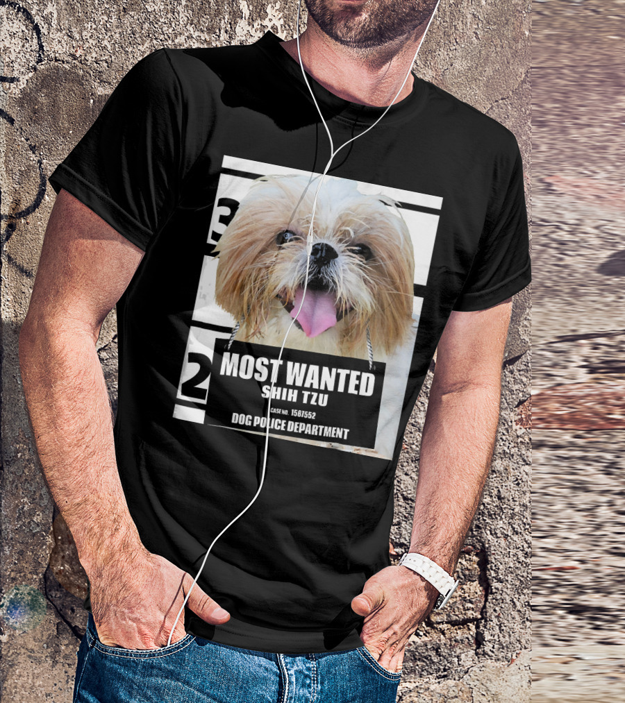 MOST WANTED SHIH TZU CASE NO. 1561552 DOG POLICE DEPARTMENT T-Shirt