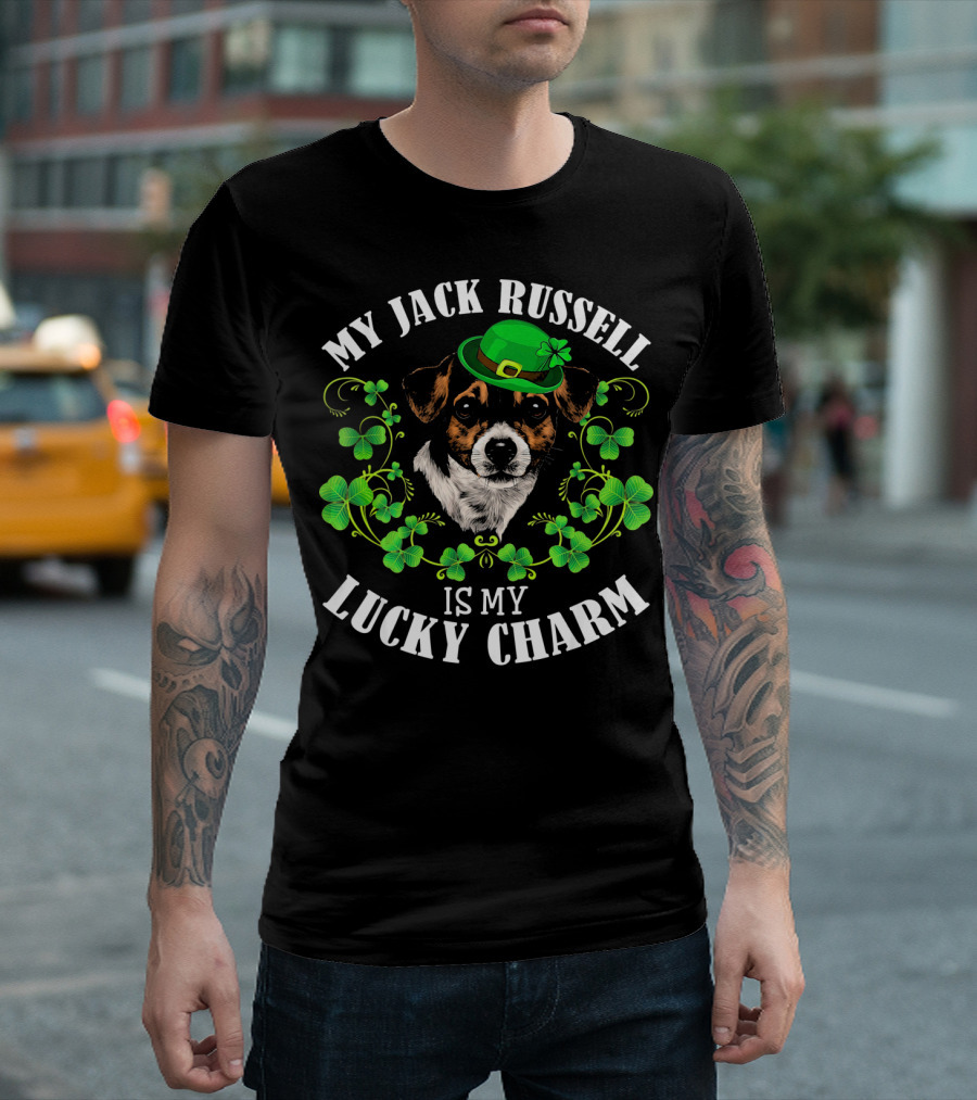 My Jack Russell Is My Lucky Charm St Patricks Day T-Shirt