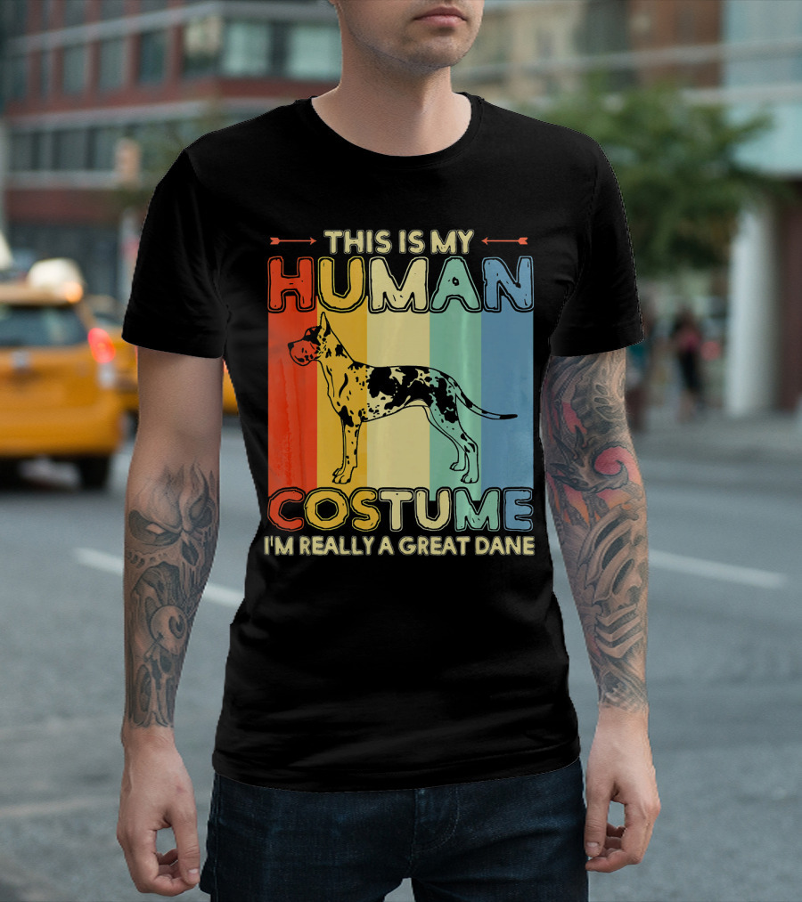 This Is My Human Costume I'm Really A Great Dane T-Shirt