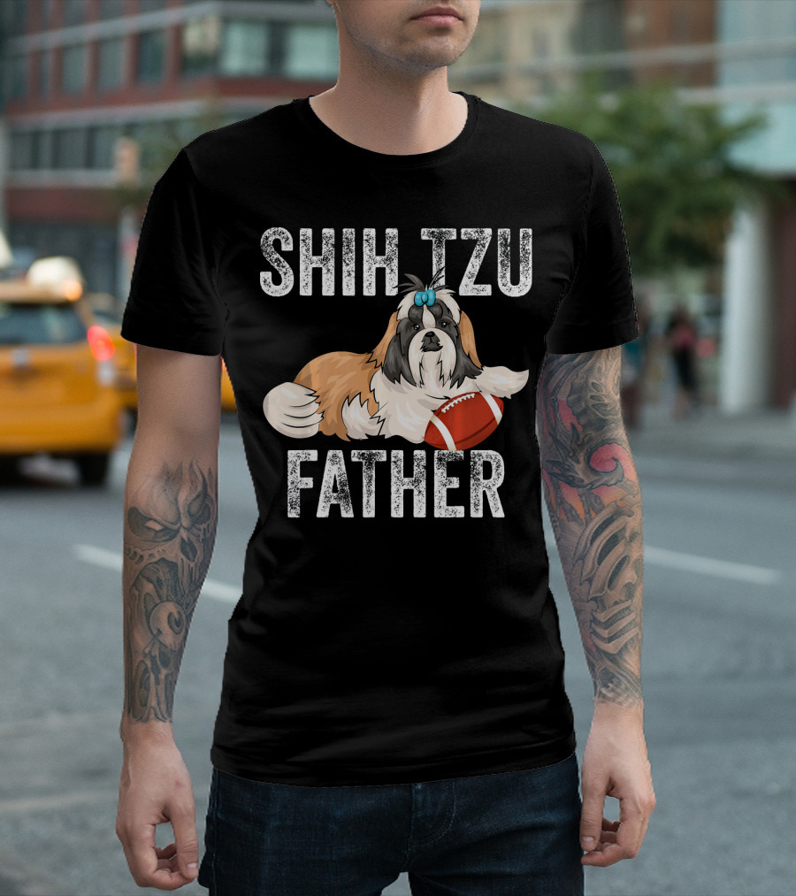 SHIH TZU FATHER Football Dog T-Shirt