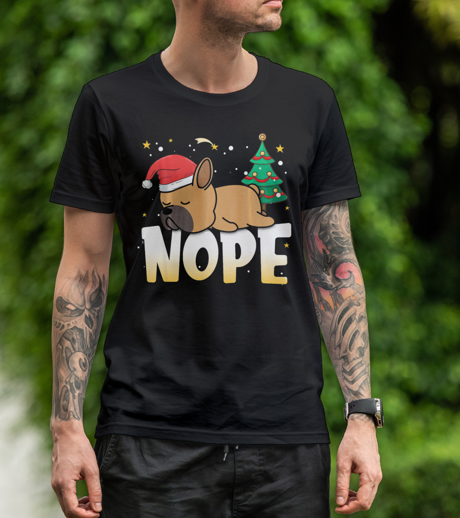 Christmas Nope Lazy Dog With Santa Hat And Tree T-Shirt
