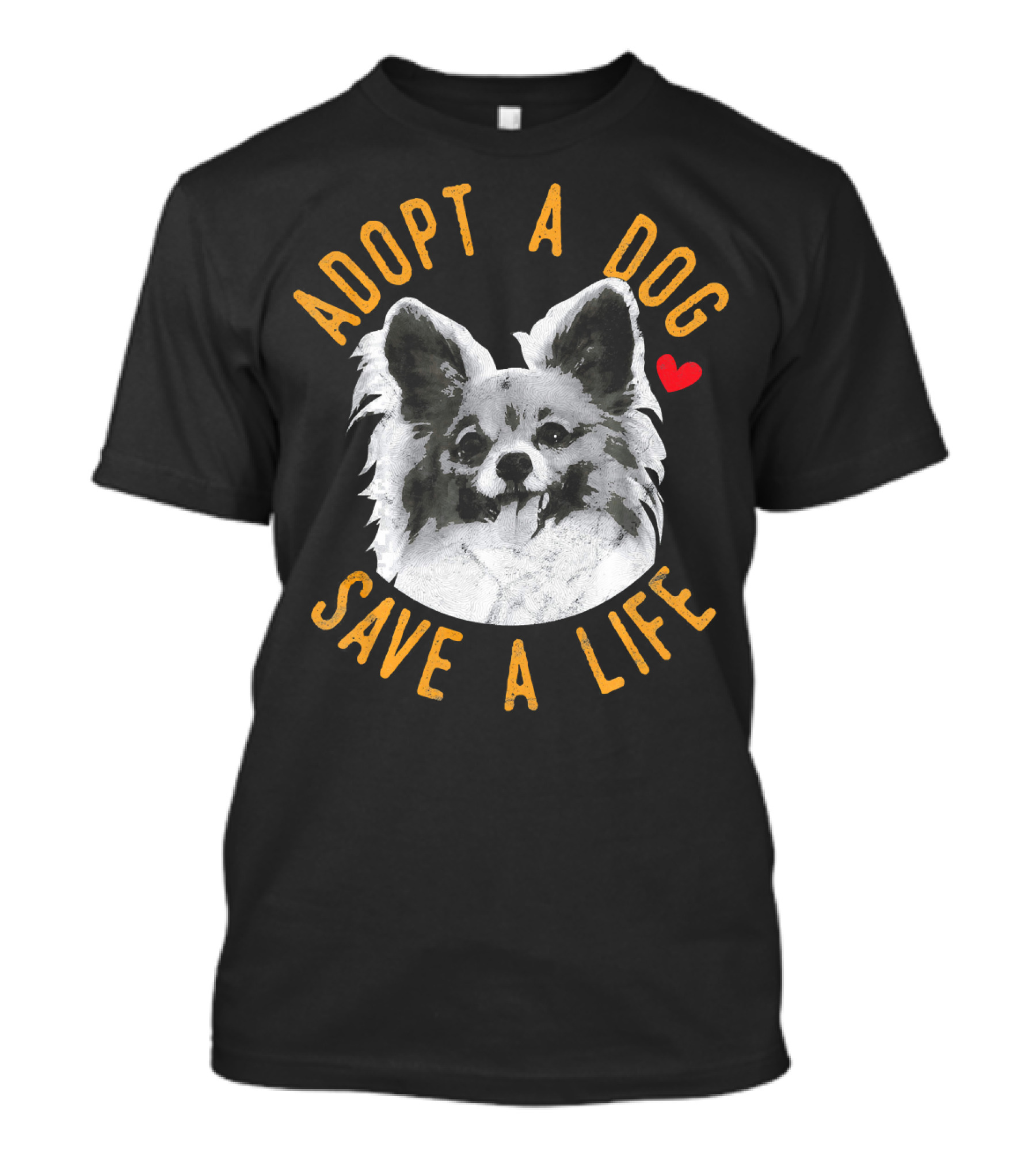 Adopt A Dog Save A Life Papillon Rescue T-Shirt