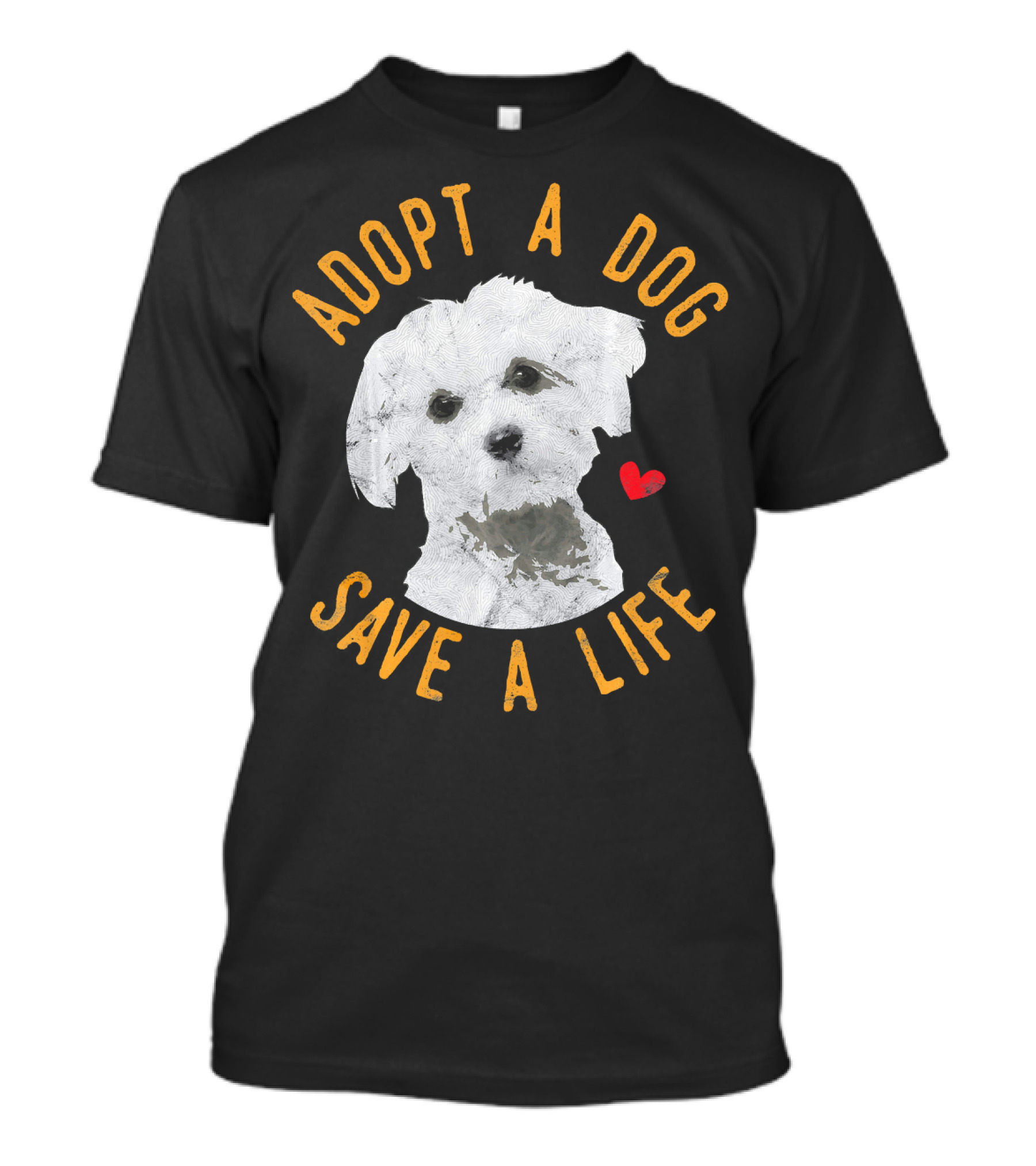 Adopt A Dog Save A Life Rescue Maltese Heart T-Shirt