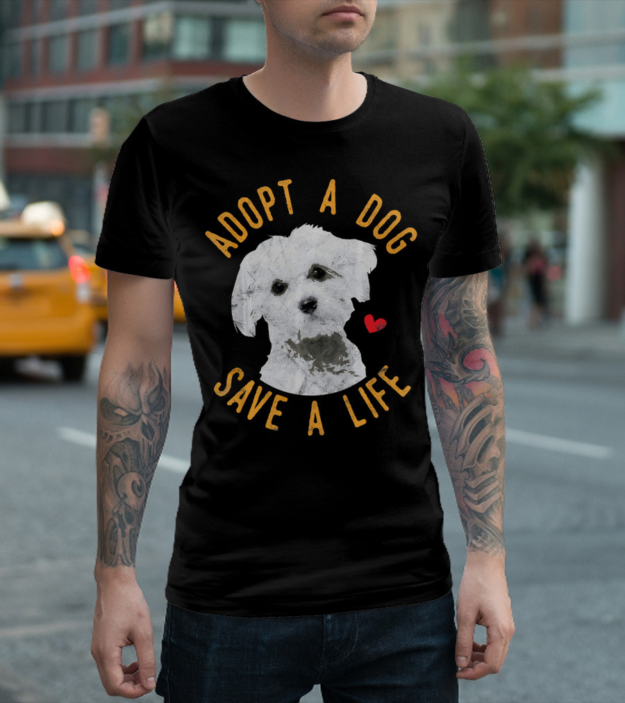 Adopt A Dog Save A Life Rescue Maltese Heart T-Shirt