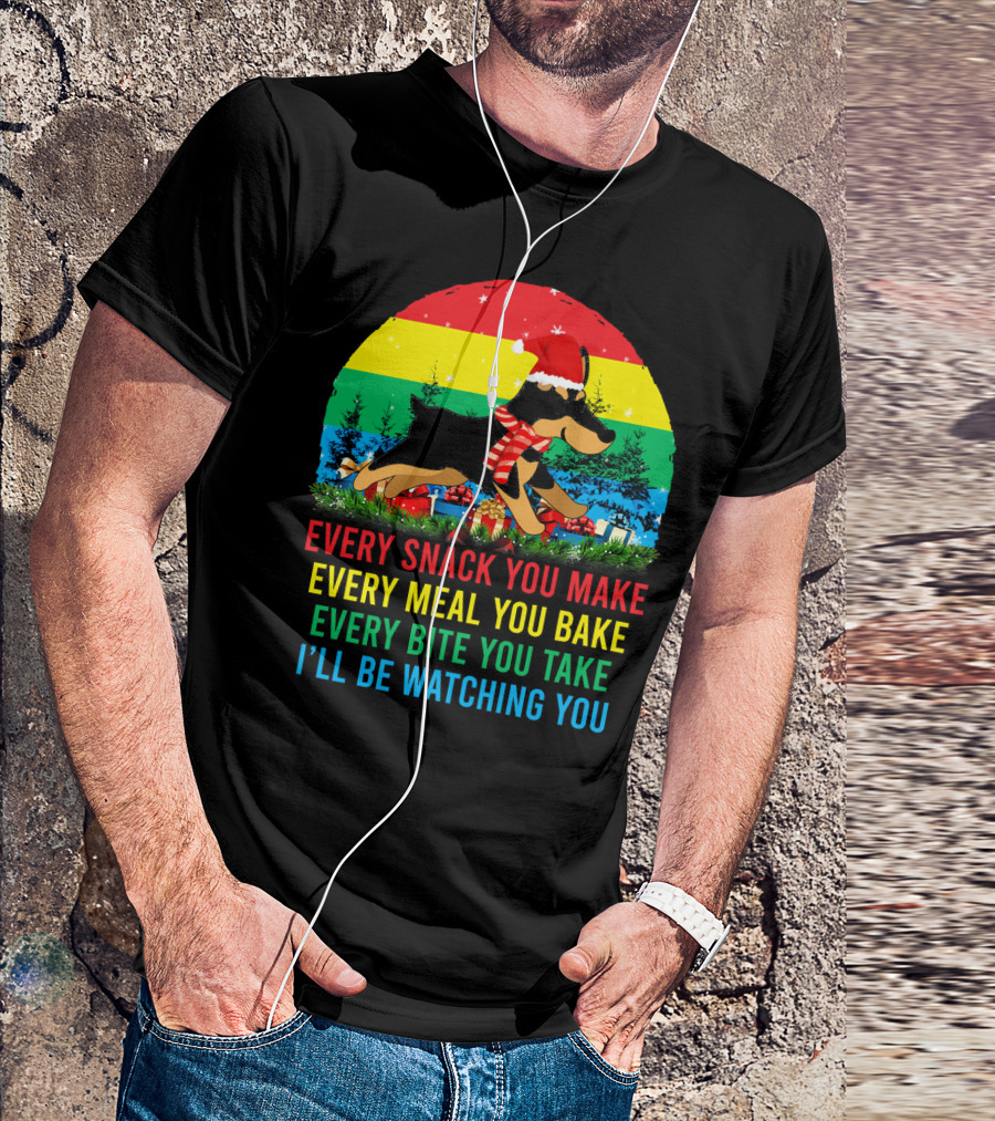 Every Snack You Make Doberman Christmas I'll Be Watching You T-Shirt