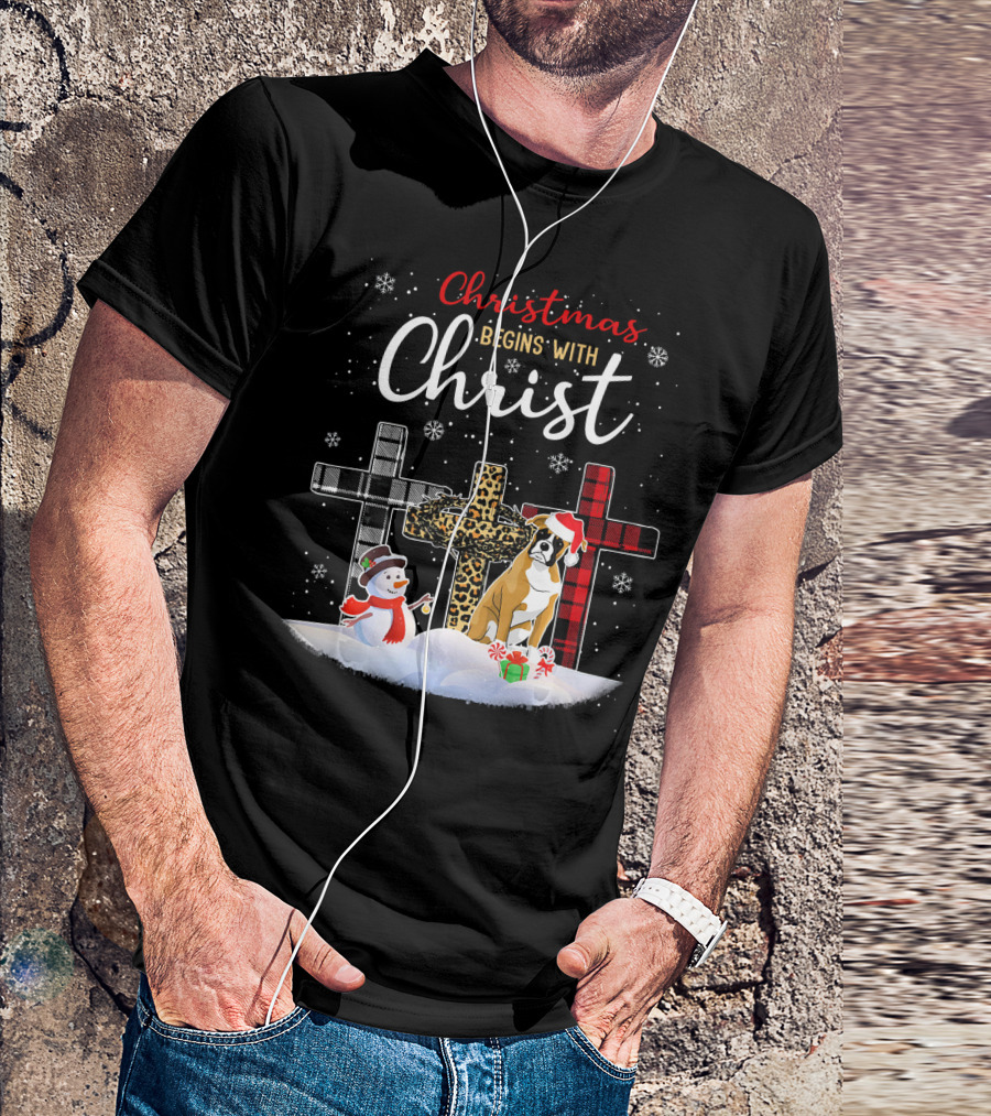 Christmas Begins With Christ Boxer Dog And Snowman Holiday Scene T-Shirt