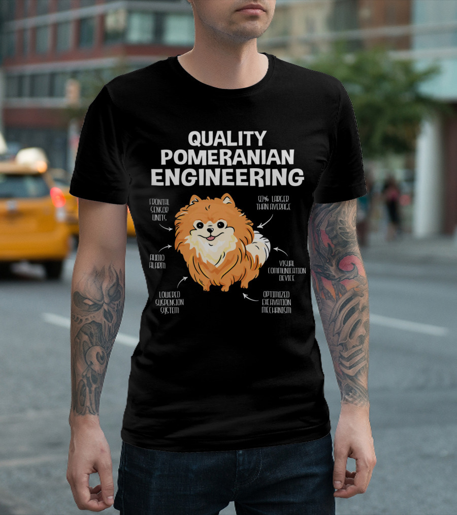Quality Pomeranian Engineering Frontal Sensor Units Larger Audio Alarm Visual Communication Excavation Mechanism T-Shirt