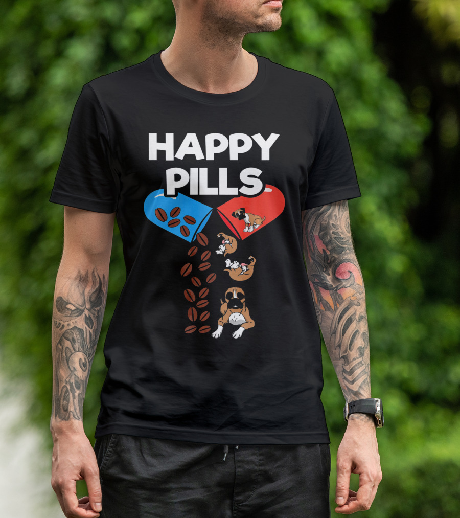 Boxer Dog Coffee Happy Pills Funny Dog Playful Capsules T-Shirt