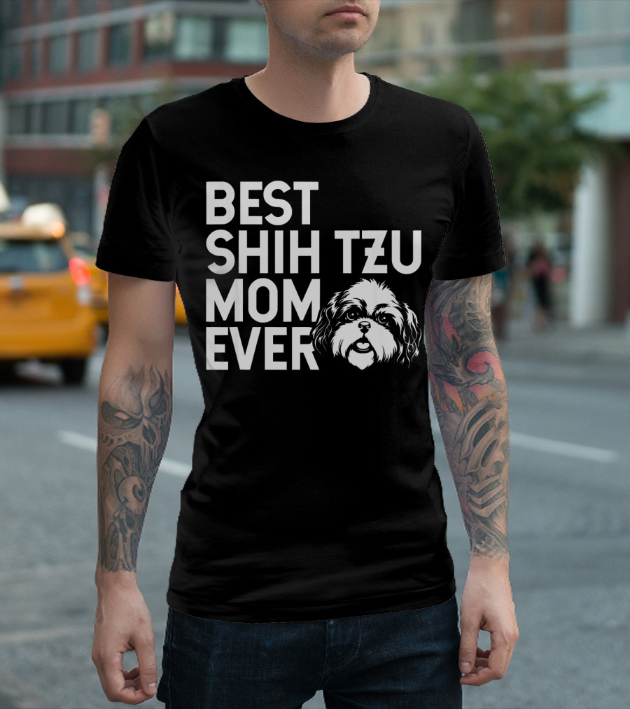 Best Shih Tzu Mom Ever Dog Face T-Shirt