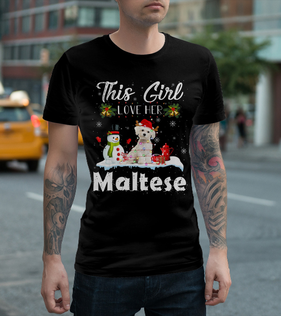 This Girl Love Her Maltese Christmas Snowman T-Shirt
