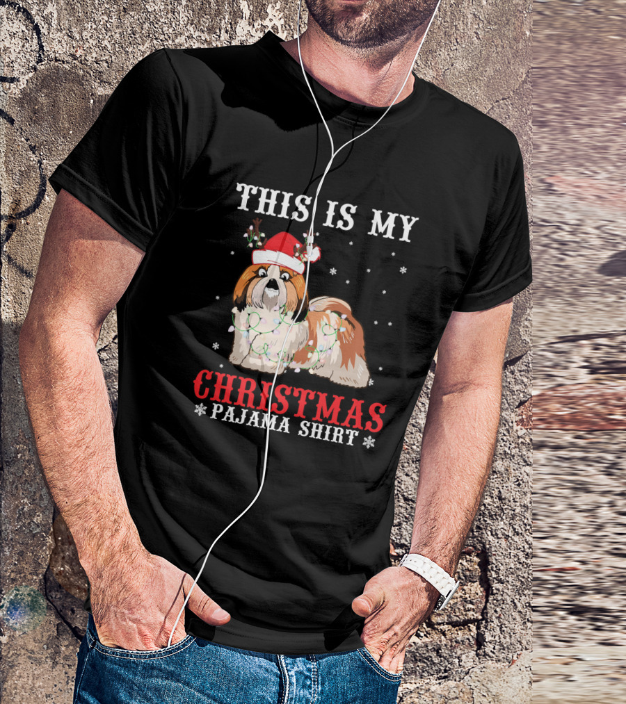 This Is My Christmas Pajama Shirt Shih Tzu Reindeer Hat Light Snow T-Shirt