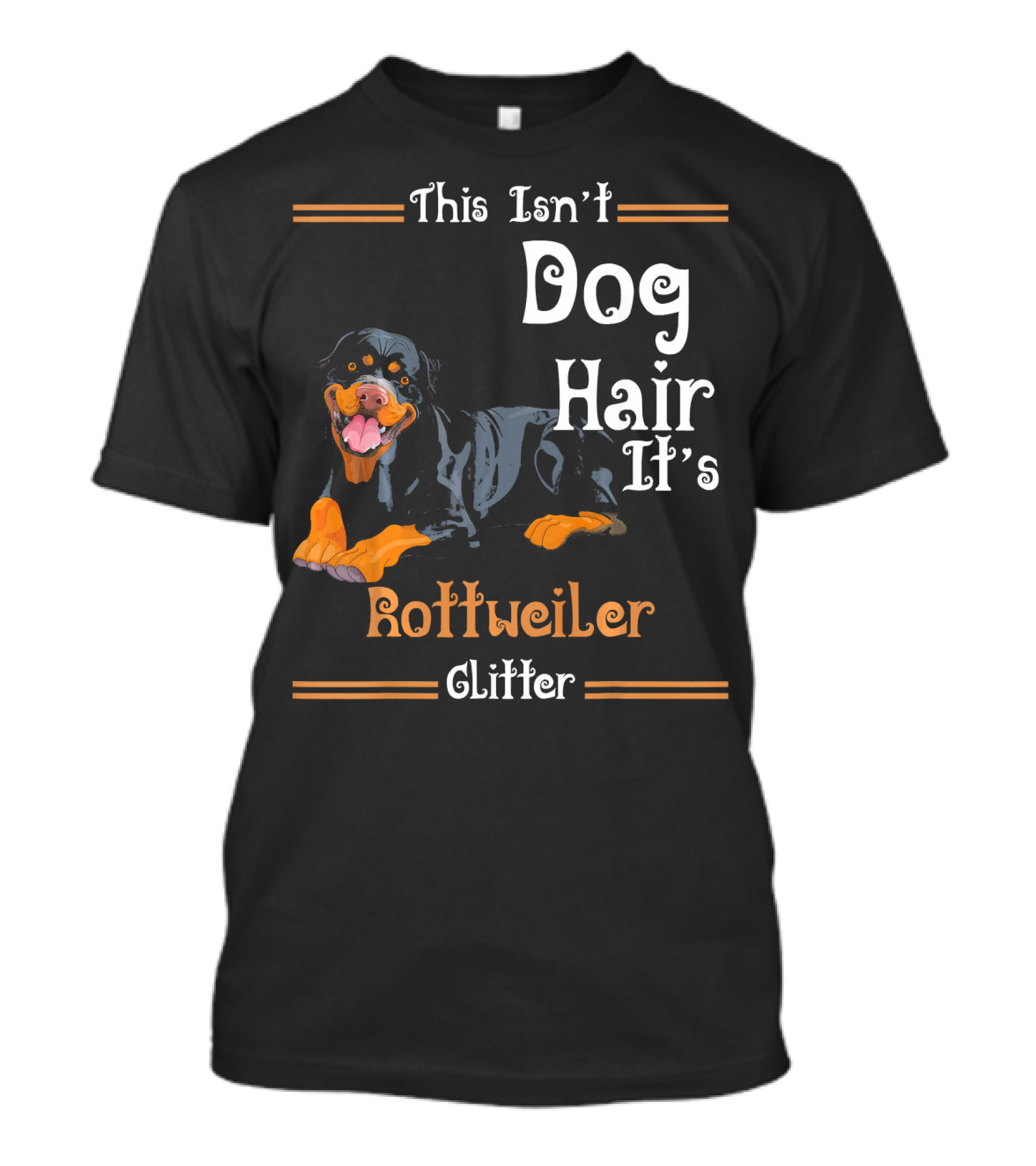 This Isn't Dog Hair It's Rottweiler Glitter T-Shirt