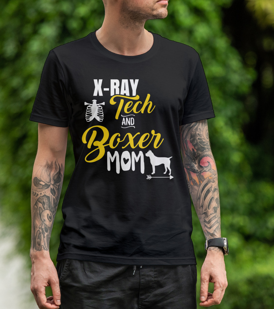 X Ray Tech And Boxer Mom T-Shirt