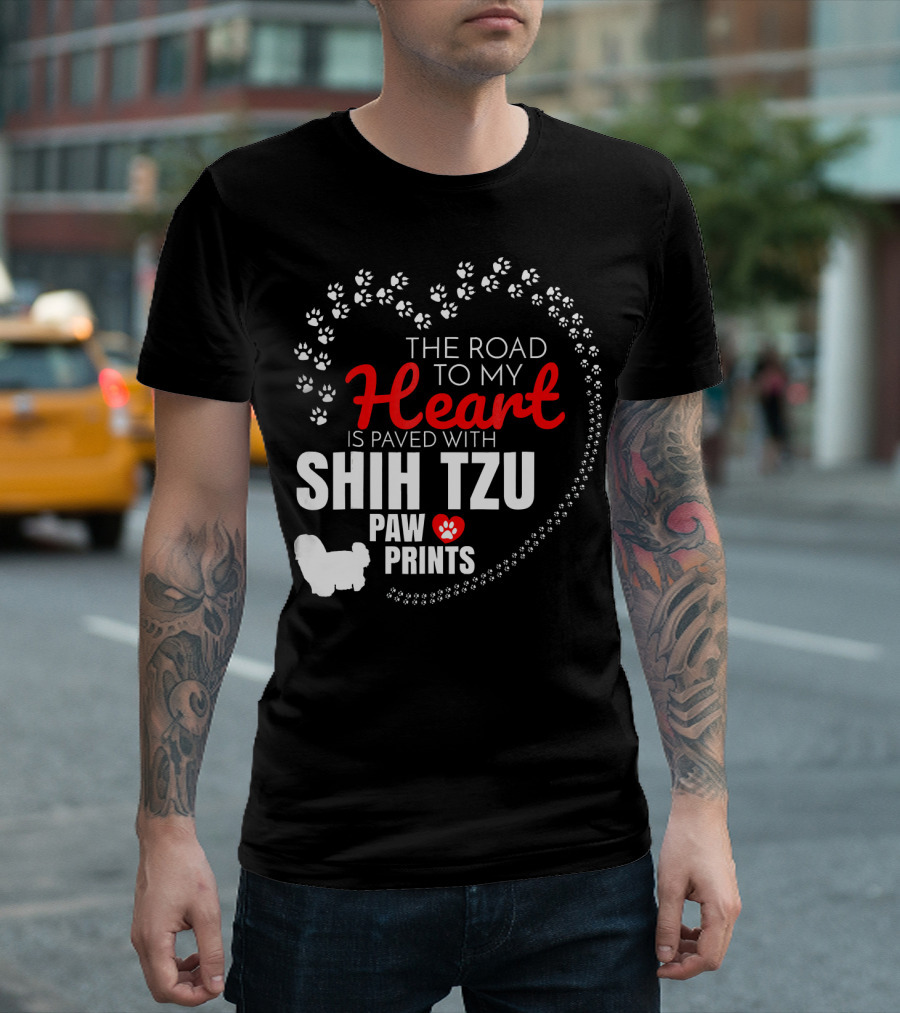 The Road To My Heart Is Paved With Shih Tzu Paw Prints T-Shirt