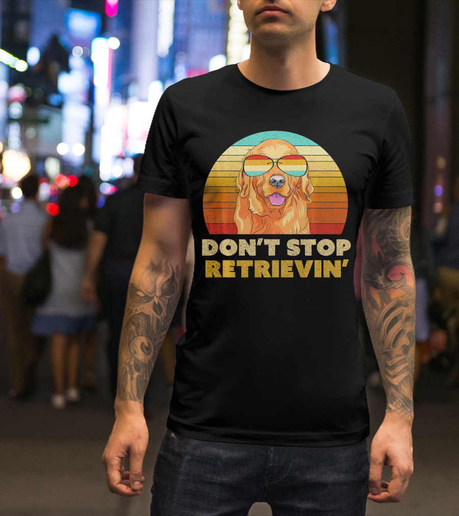 Don't Stop Retrievin Retro Golden Retriever Vintage Sunglasses T-Shirt