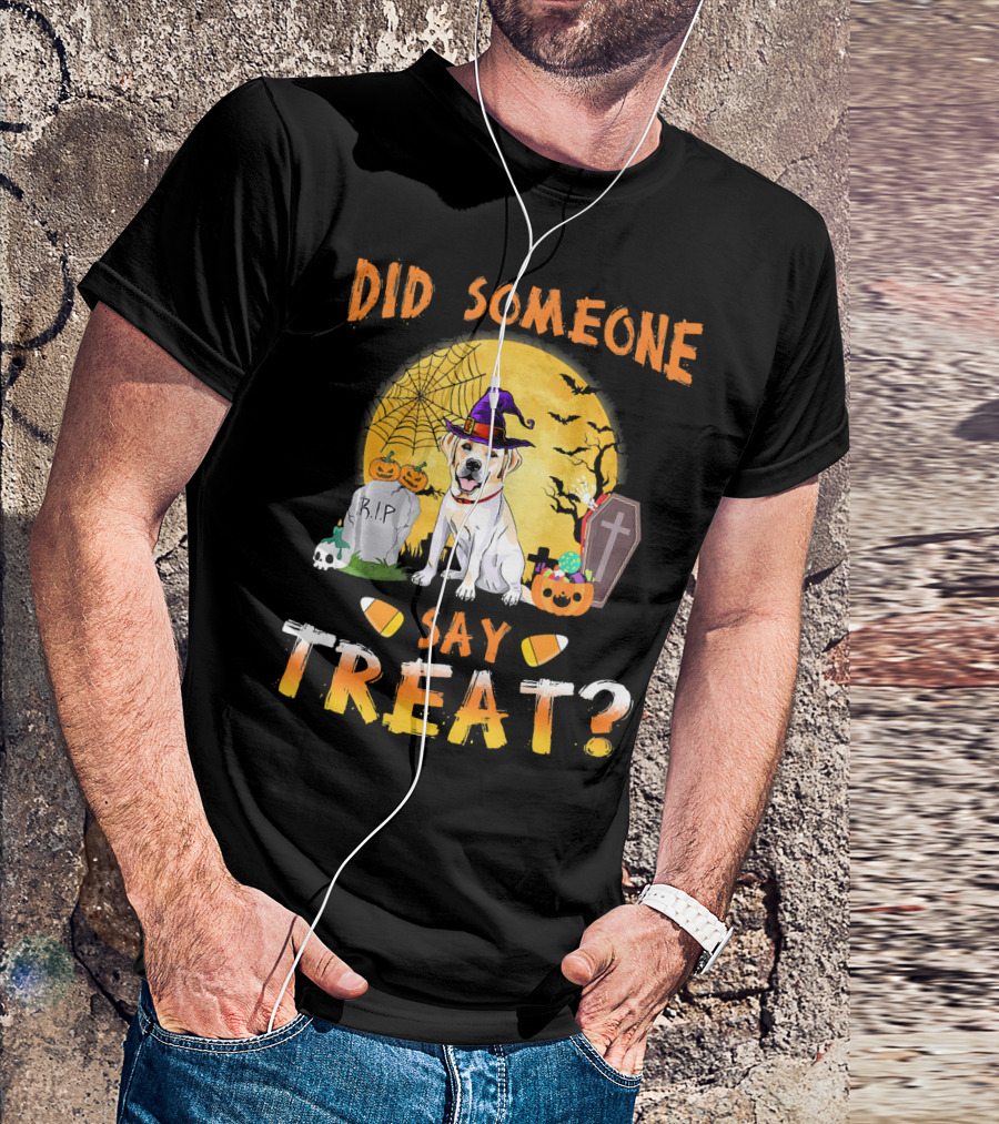 Did Someone Say Treat Labrador Retriever Halloween Scene T-Shirt
