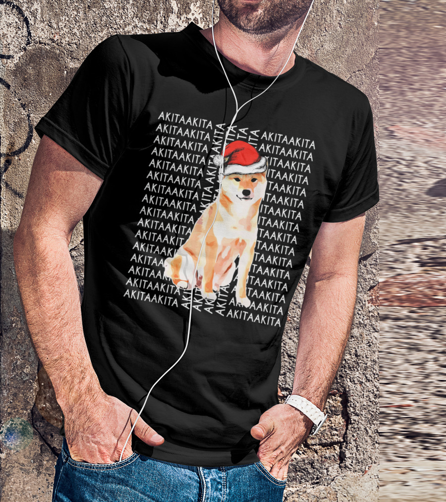 AKITA AKITA AKITA Christmas Santa Hat Funny Christmas For AKITA Lovers T-Shirt