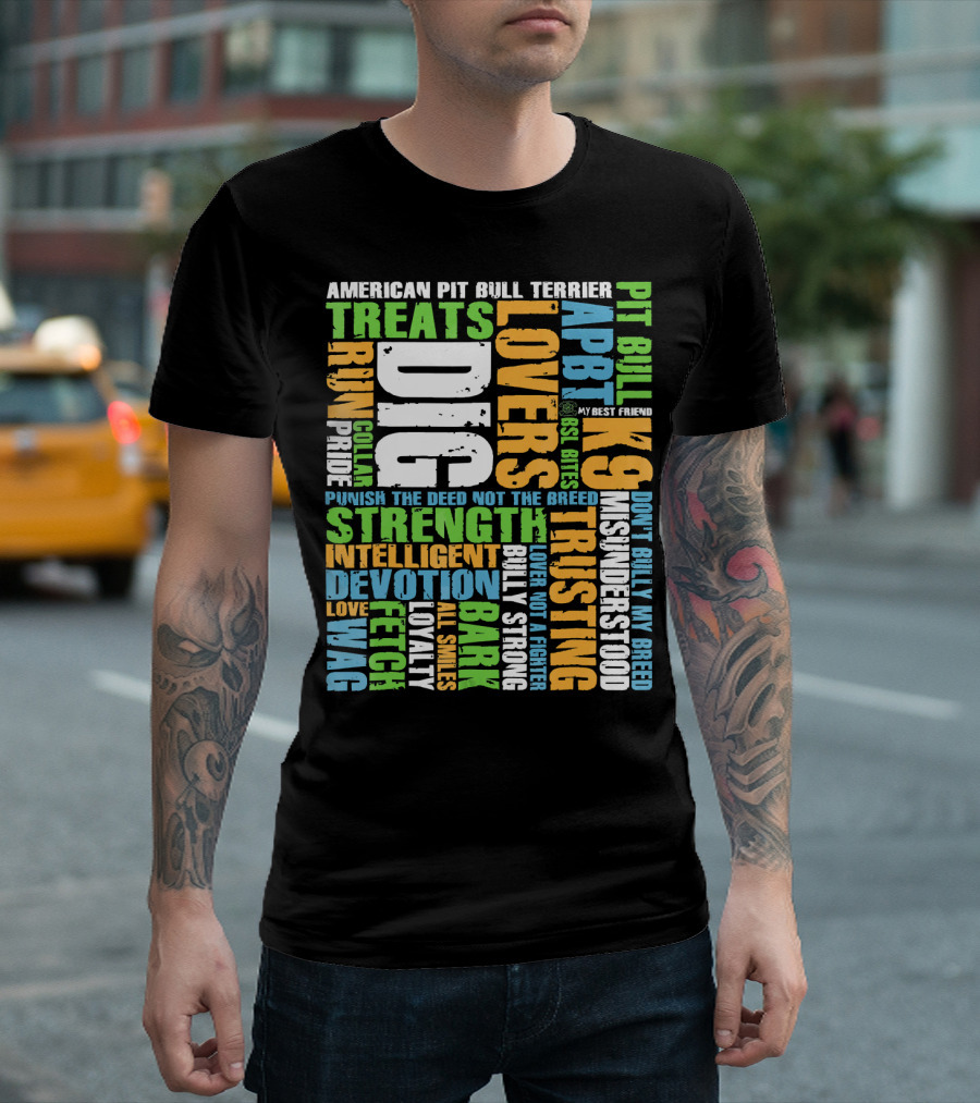 American Pit Bull Terrier Word Cloud Strength Loyalty Devotion K9 Trusting Loving T-Shirt