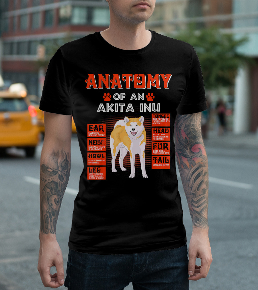 ANATOMY OF AN AKITA INU EAR NOSE HOWL LEG TONGUE HEAD FUR TAIL T-Shirt
