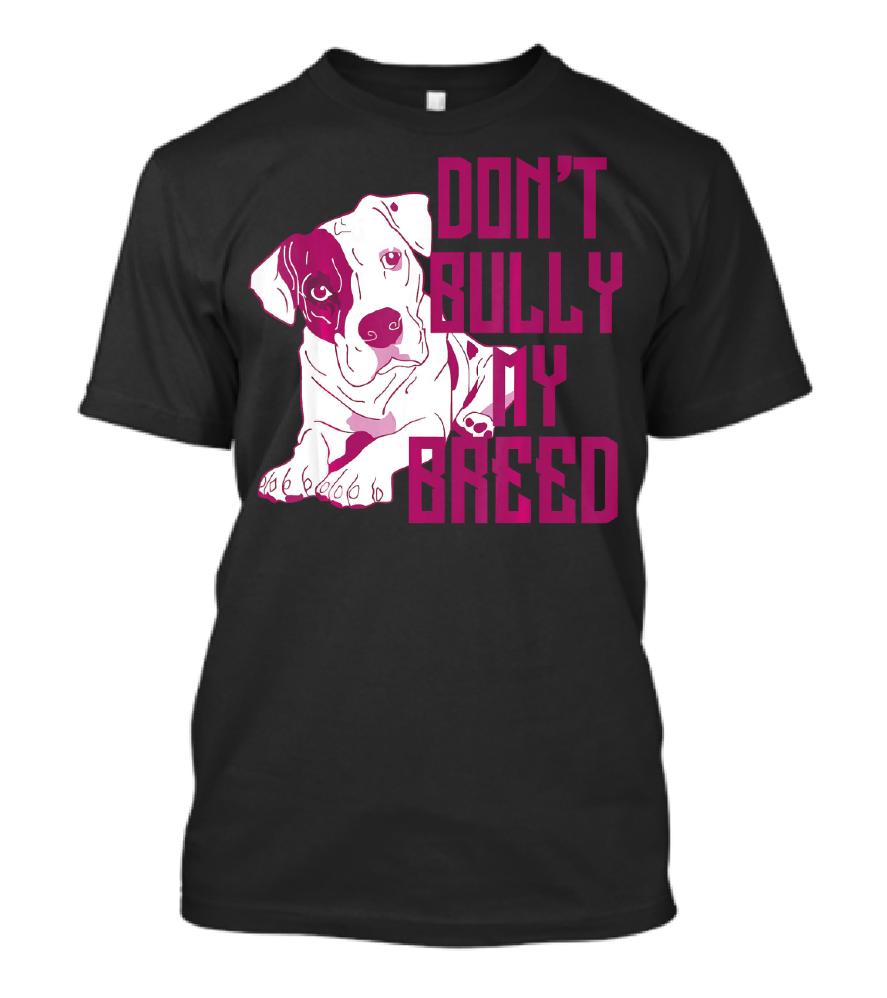 Don't Bully My Breed Pit Bull Puppy T-Shirt