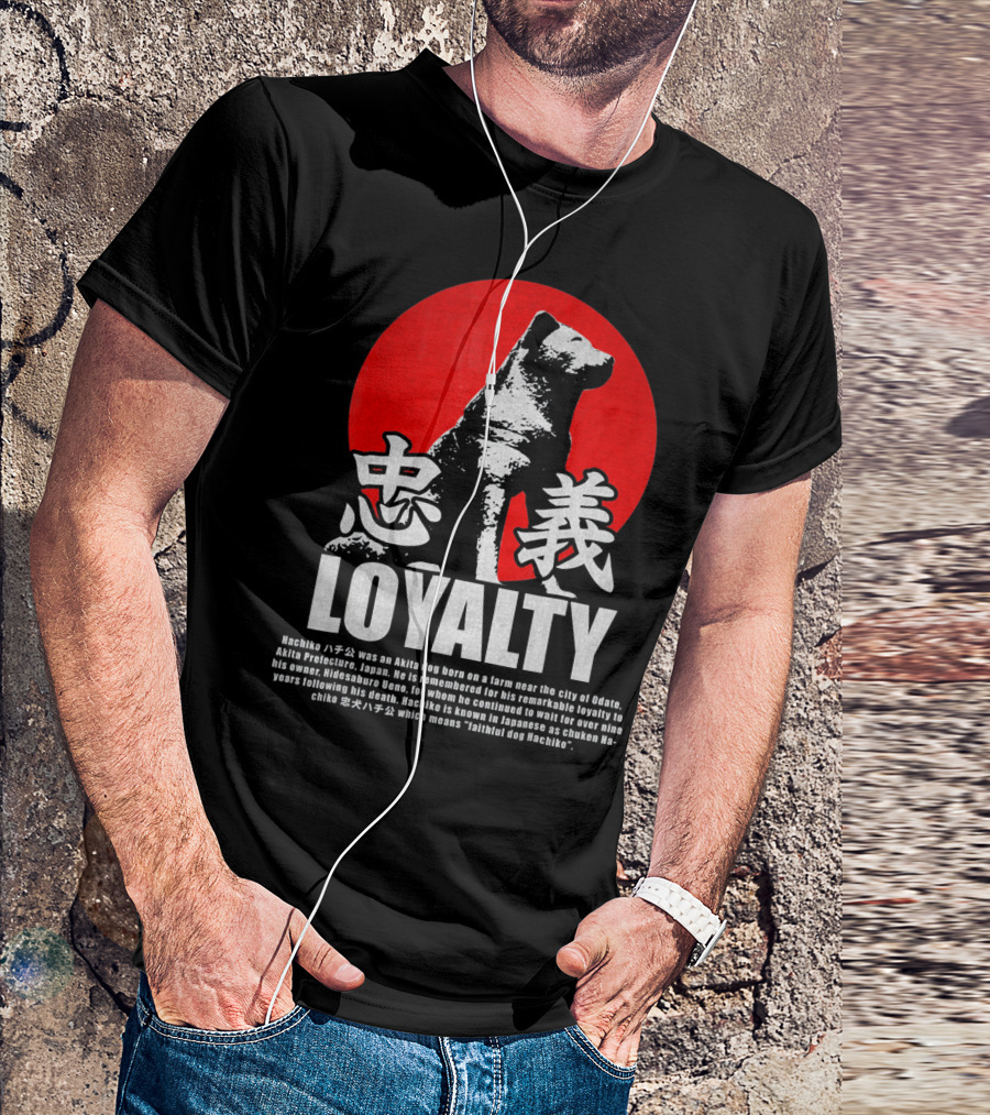 Hachiko Akita Inu Loyalty Symbol Japan忠義LOYALTY T-Shirt