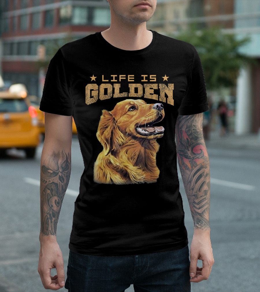 LIFE IS GOLDEN Retriever Dog T-Shirt