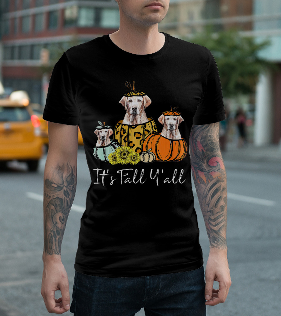 It's Fall Y'all with Labrador Retriever Dogs in Pumpkin Decorations T-Shirt
