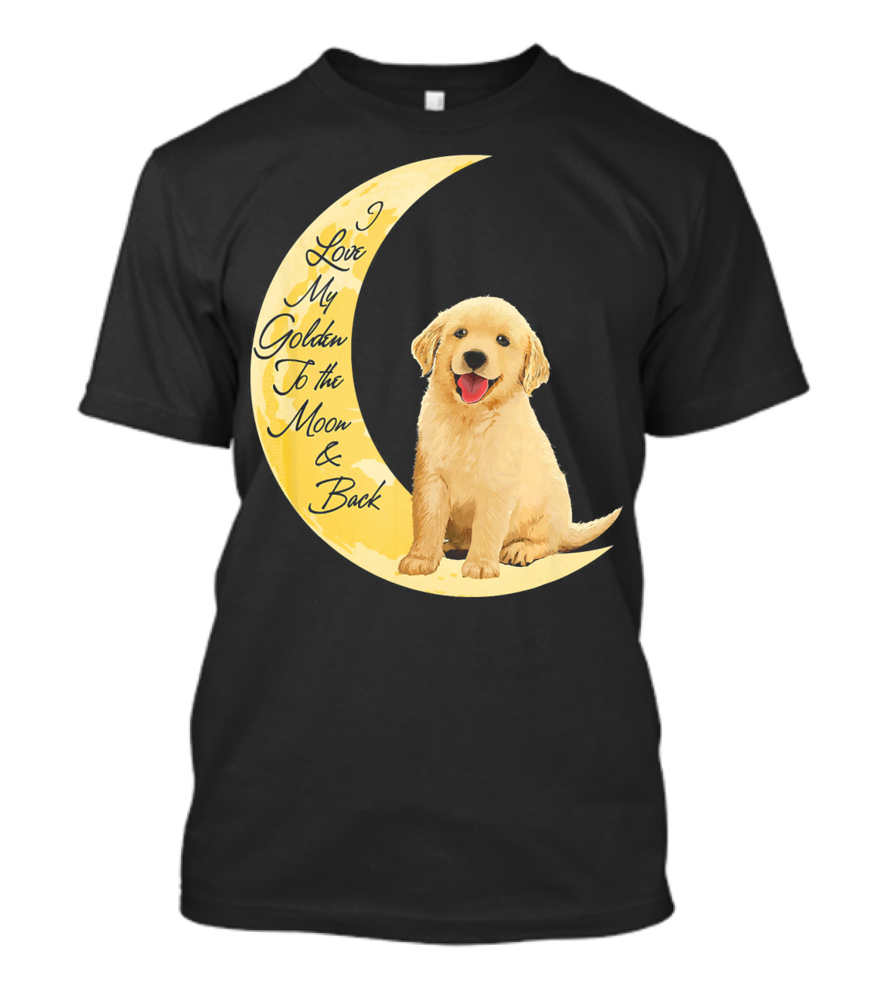 I Love My Golden To The Moon And Back T-Shirt