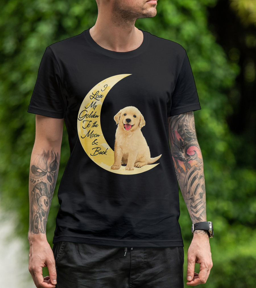 I Love My Golden To The Moon And Back T-Shirt