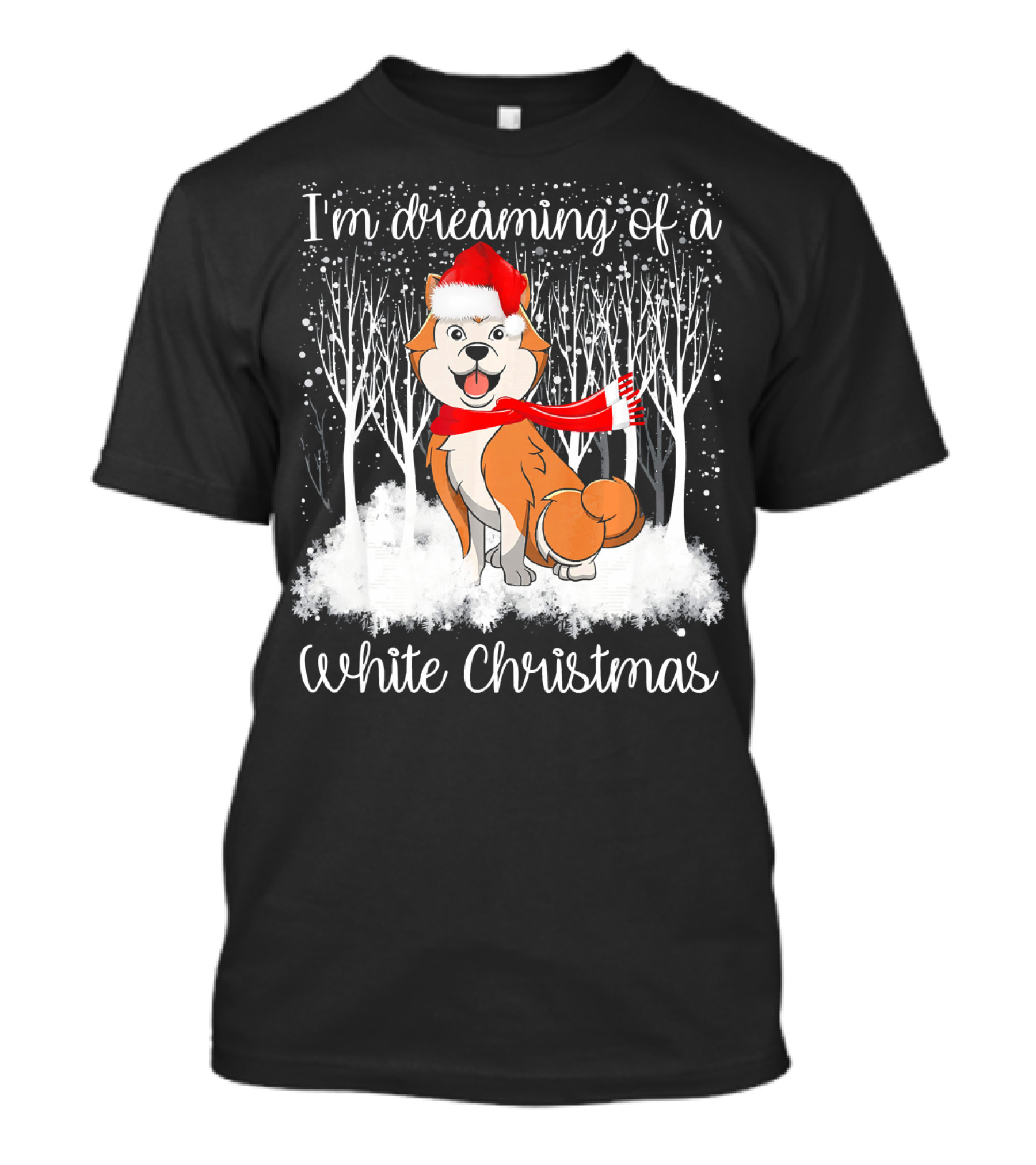 I'm Dreaming Of A White Christmas Akita Inu Funny Dog T-Shirt