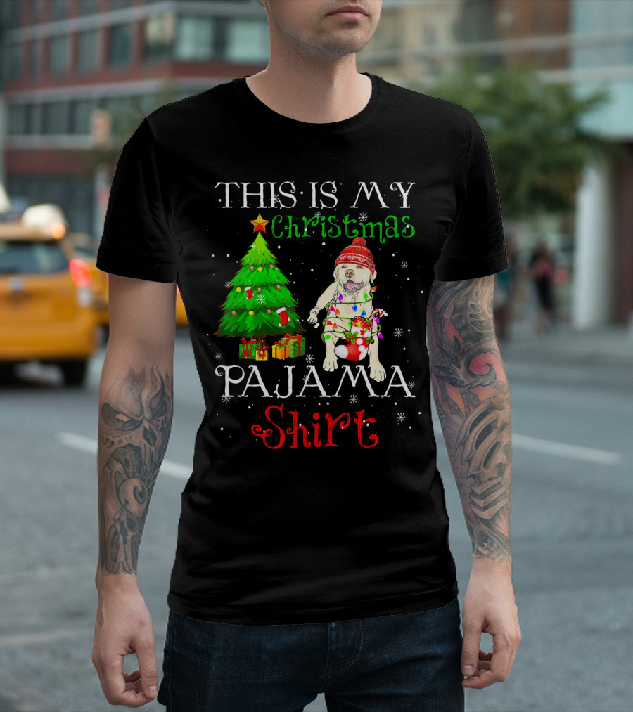 This Is My Christmas Pajama Shirt Labrador Retriever Dog Xmas Tree T-Shirt