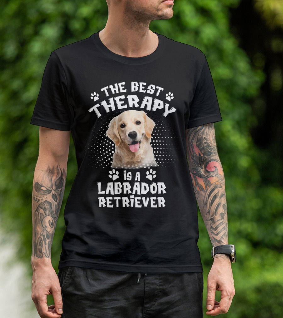 The Best Therapy Is A Labrador Retriever With Adorable Dog And Paw Prints T-Shirt