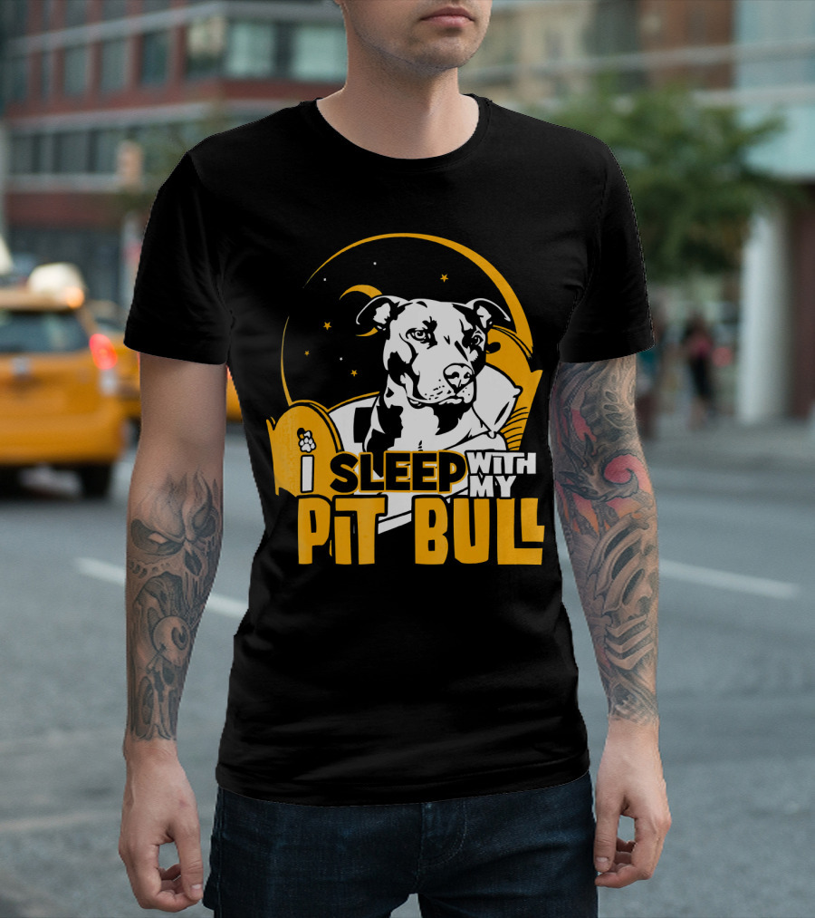 Network Creations I Sleep With My Pit Bull T-Shirt