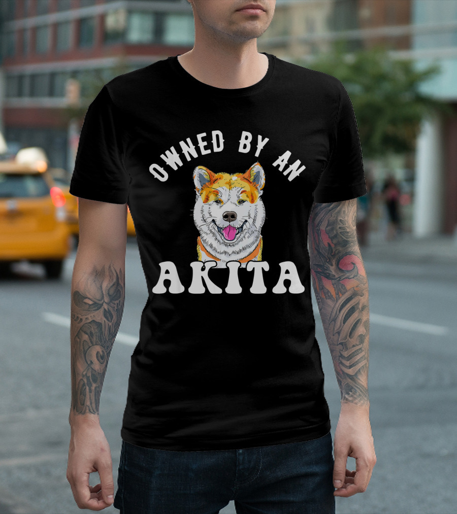 Owned By An Akita Akita Dog Love T-Shirt