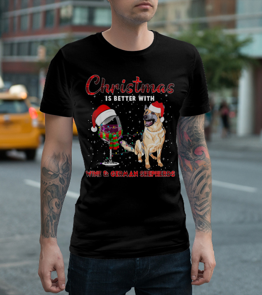Christmas Is Better With Wine And German Shepherds T-Shirt