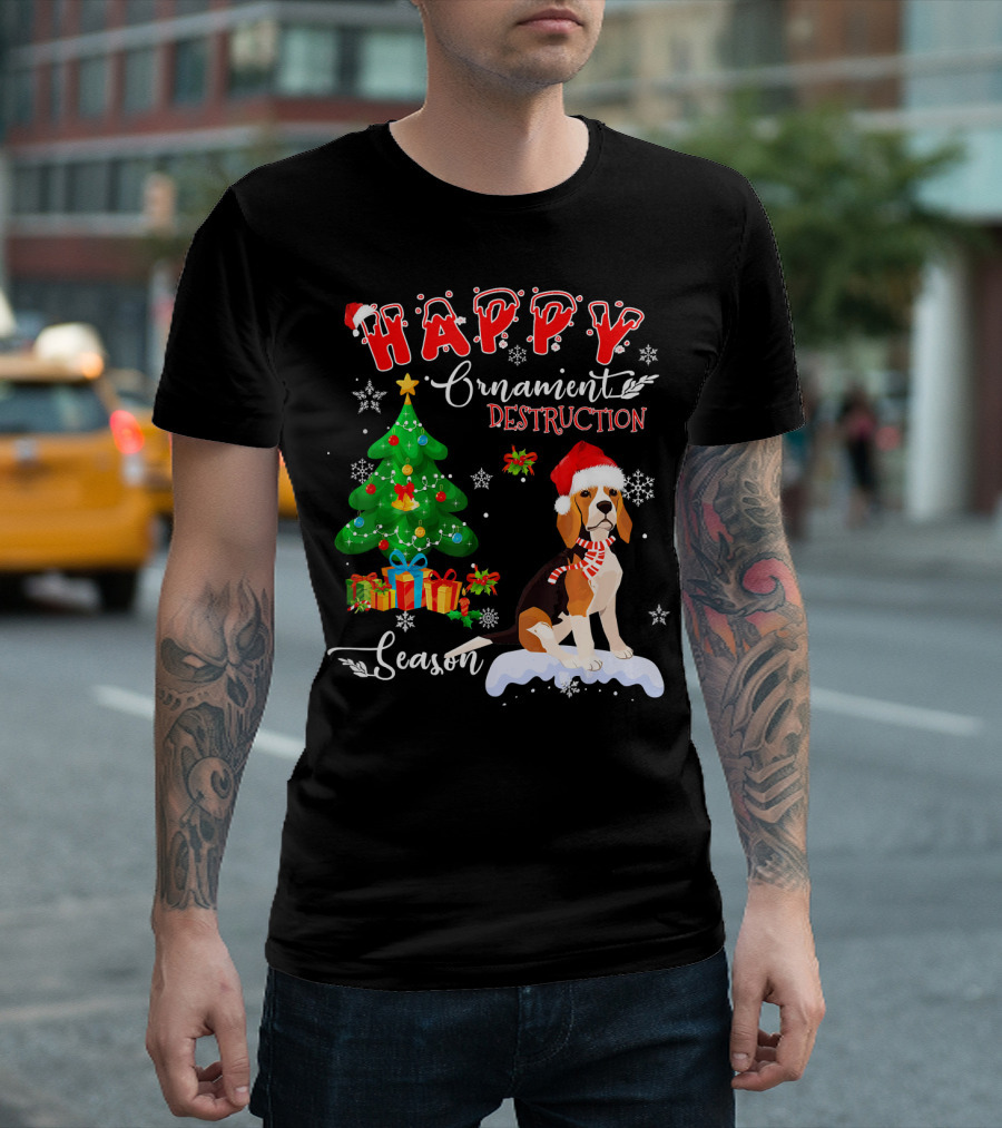 Happy Ornament Destruction Season Beagle Dog Christmas Tree Snow Santa Hat T-Shirt