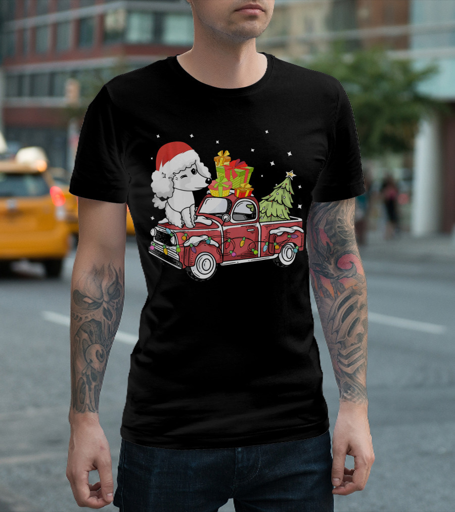 Festive Santa Poodle on Holiday Pickup Truck with Christmas Tree and Gifts T-Shirt