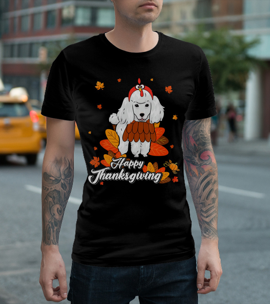 Happy Thanksgiving Poodle With Leaves And Pumpkin T-Shirt