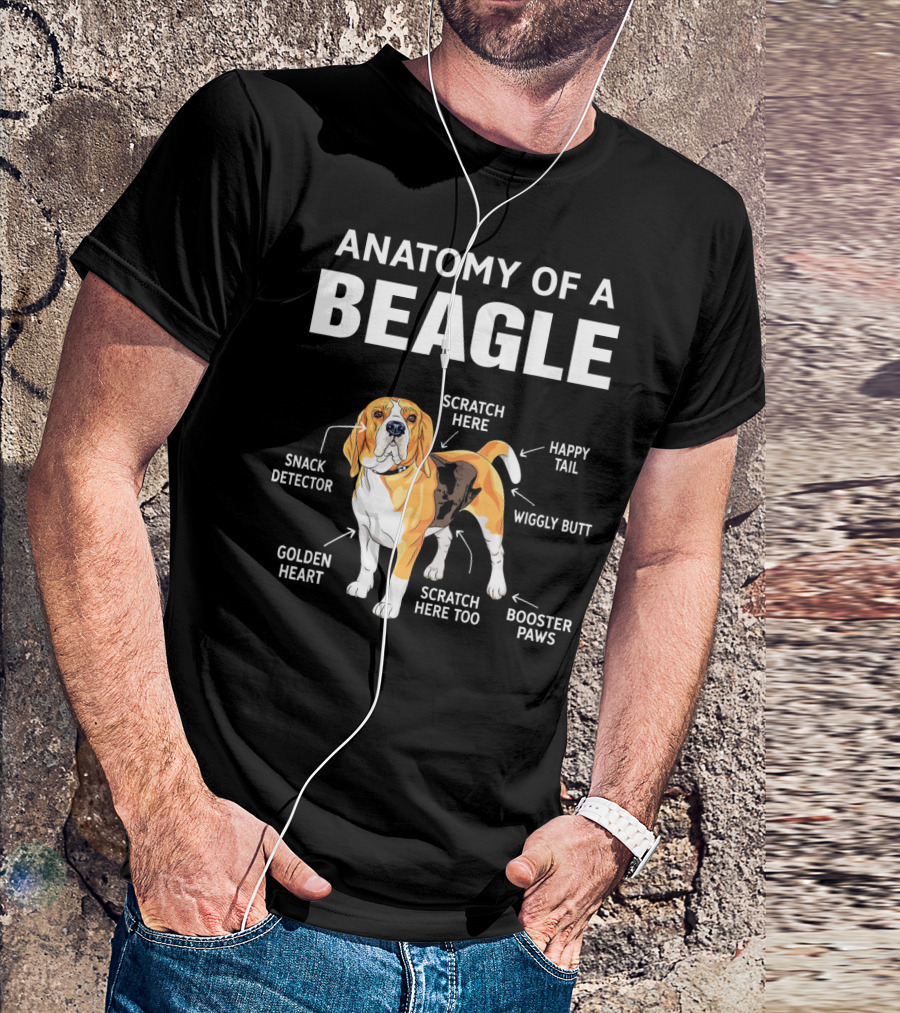 Anatomy Of A Beagle Happy Tail Wiggly Butt Snack Detector Golden Heart Scratch Here Booster Paws T-Shirt